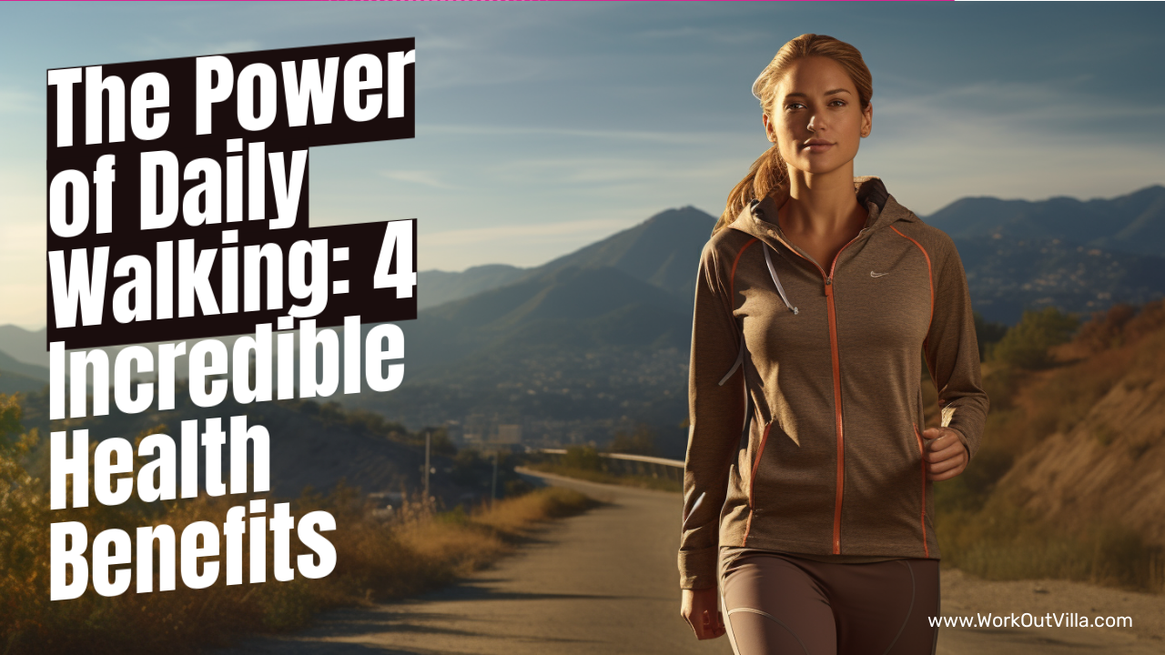 Read more about the article 4 Amazing Health Benefits You’ll Get from a Daily Walk