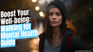 Read more about the article Boost Your Well-being: Walking for Mental Health Guide